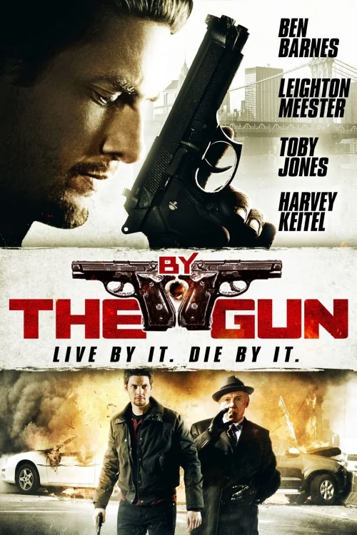 By the Gun Poster