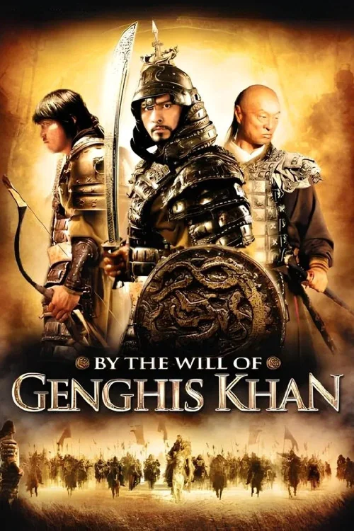By the Will of Genghis Khan Poster