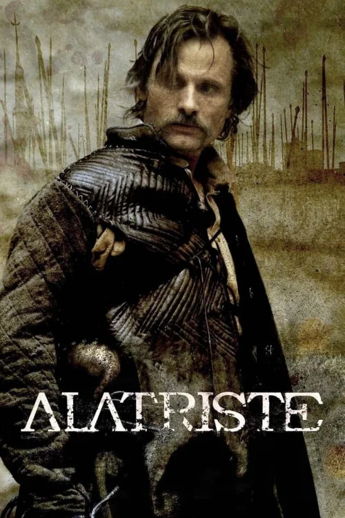 Captain Alatriste: The Spanish Musketeer Poster