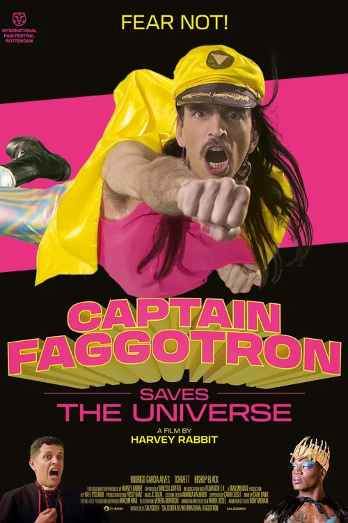 Captain Faggotron Saves the Universe Poster