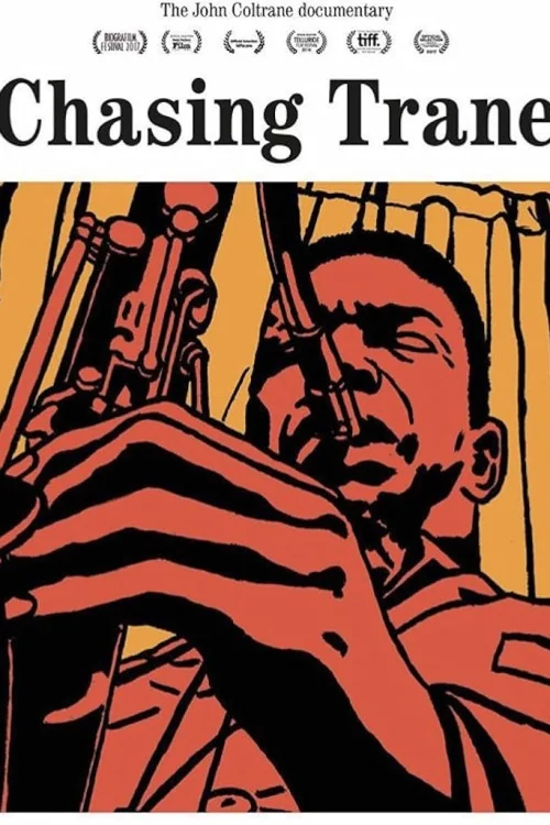 Chasing Trane: The John Coltrane Documentary Poster