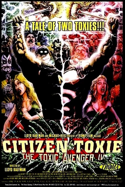 Citizen Toxie: The Toxic Avenger IV Poster