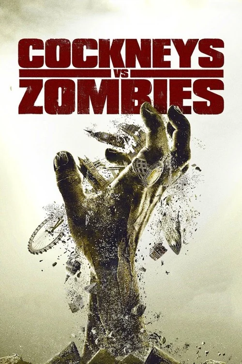 Cockneys vs Zombies Poster