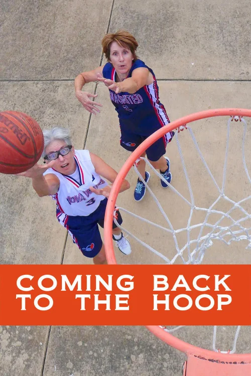 Coming Back to the Hoop Poster
