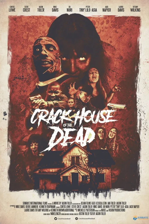 Crack House of the Dead Poster