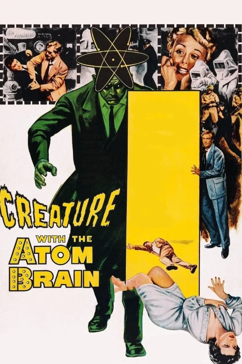 Creature with the Atom Brain Poster