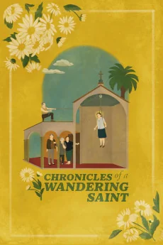Crónicas de una Santa Errante Poster