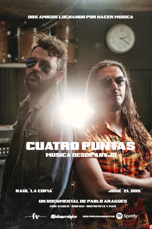 Cuatro Puntas. Música desde abajo Poster