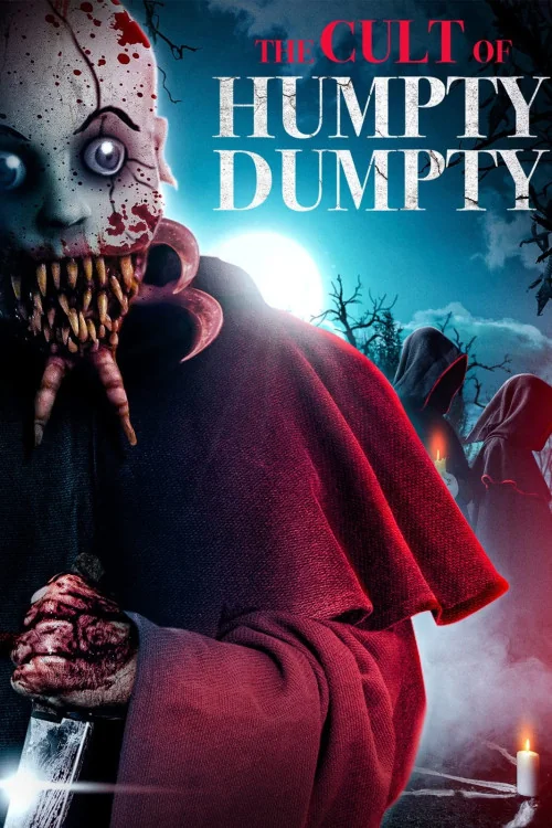 Curse of Humpty Dumpty 2 Poster