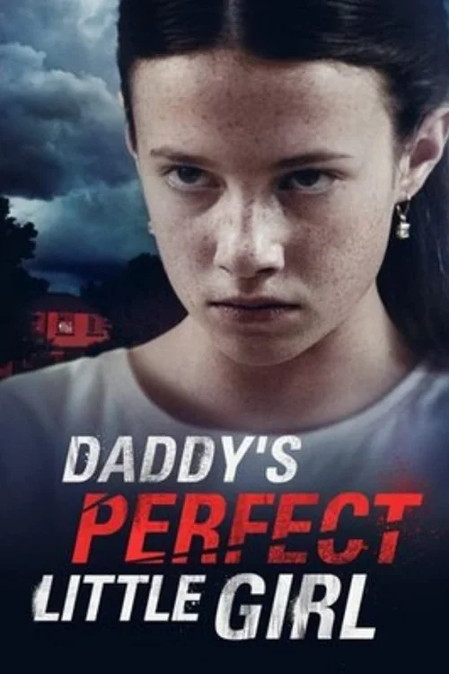 Daddy's Perfect Little Girl Poster