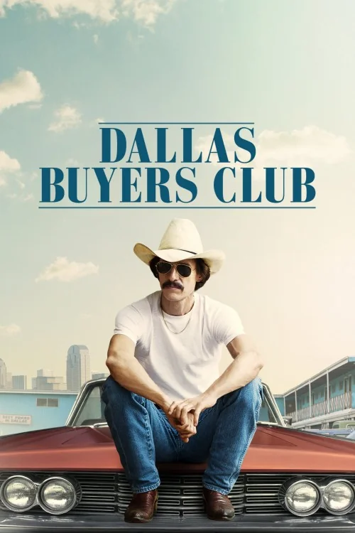 Dallas Buyers Club Poster