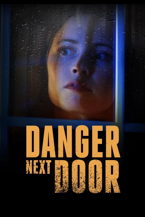 Danger Next Door Poster