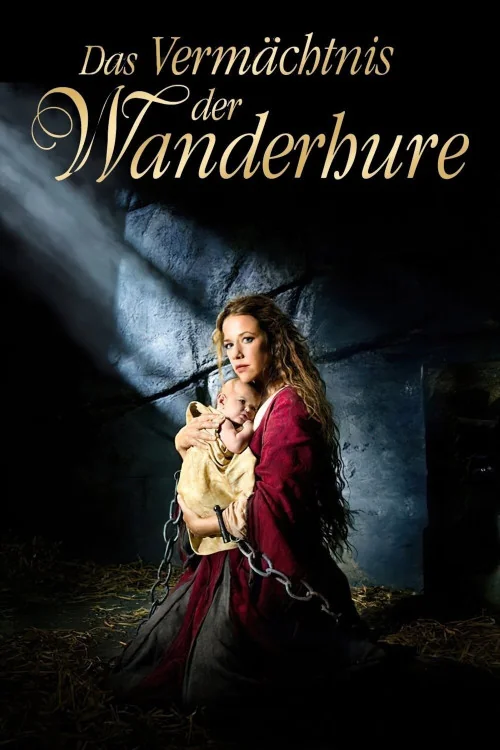 Das Vermächtnis der Wanderhure Poster