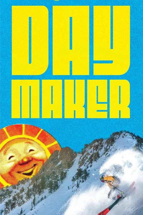 Daymaker Poster
