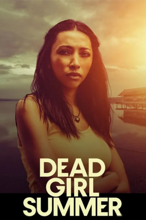 Dead Girl Summer Poster