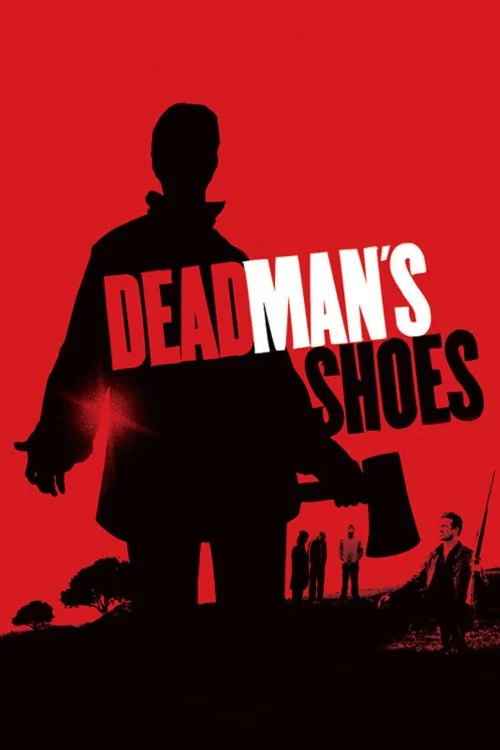Dead Man's Shoes Poster