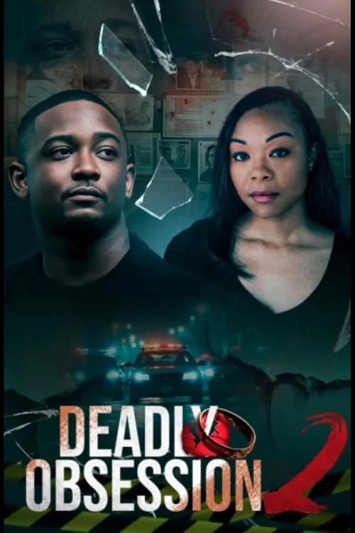 Deadly Obsession 2 Poster