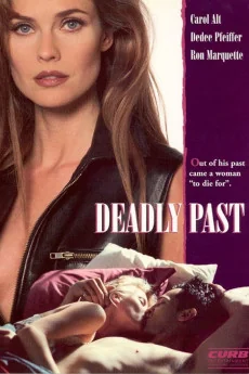 Deadly Past Poster