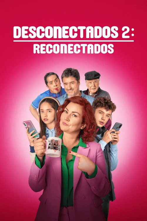 Desconectados 2: Reconectados Poster