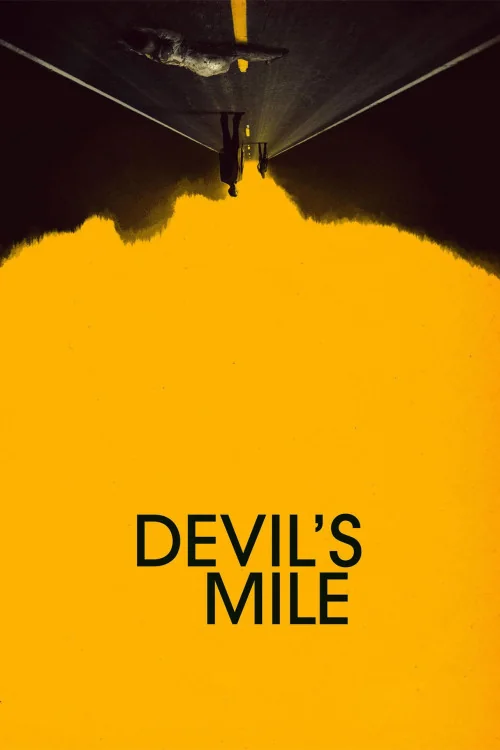 Devil's Mile Poster