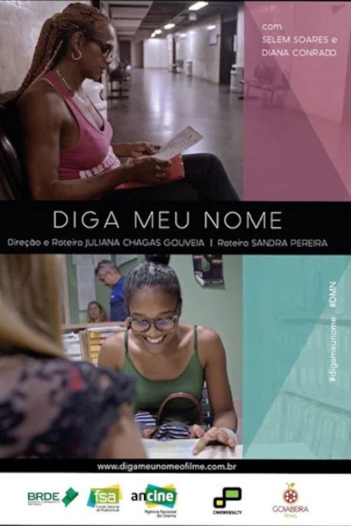 Diga Meu Nome Poster