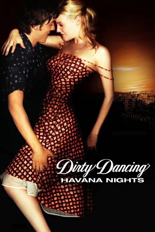 Dirty Dancing: Havana Nights Poster