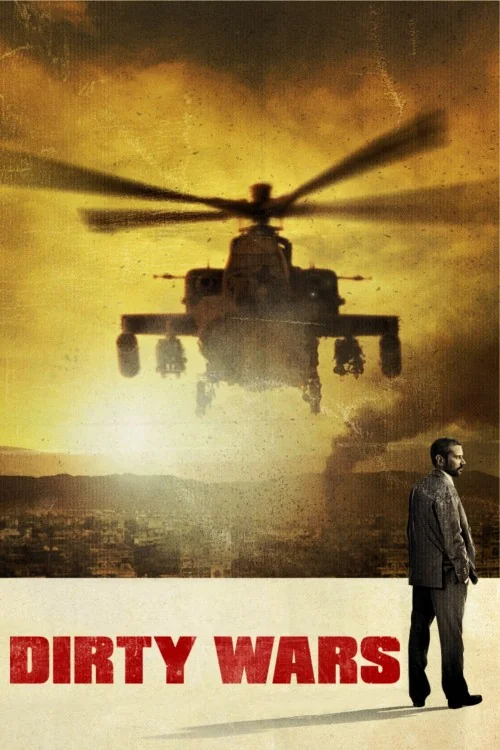 Dirty Wars Poster