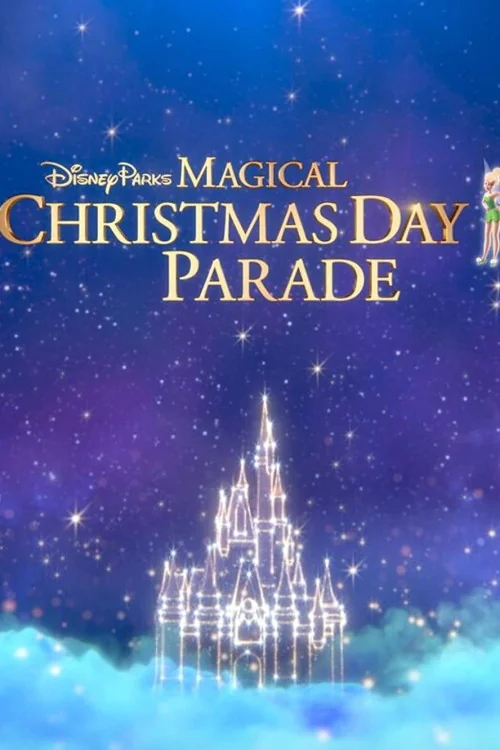 Disney Parks Magical Christmas Day Parade Poster