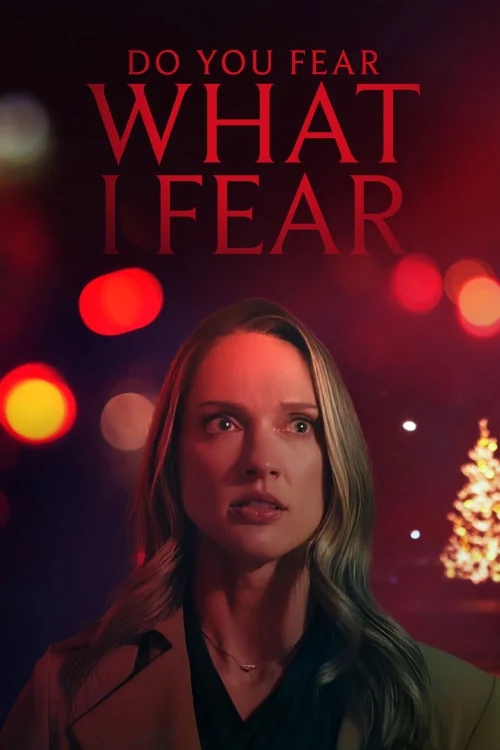 Do You Fear What I Fear Poster