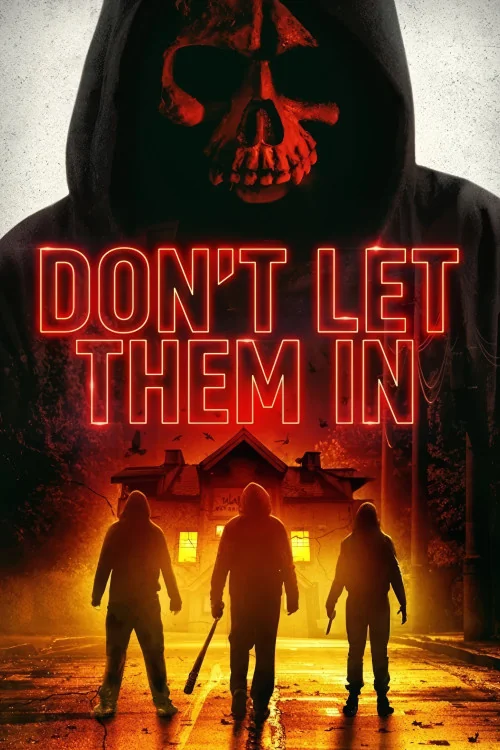 Don't Let Them In Poster