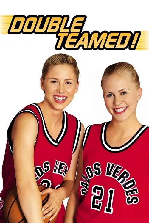Double Teamed Poster