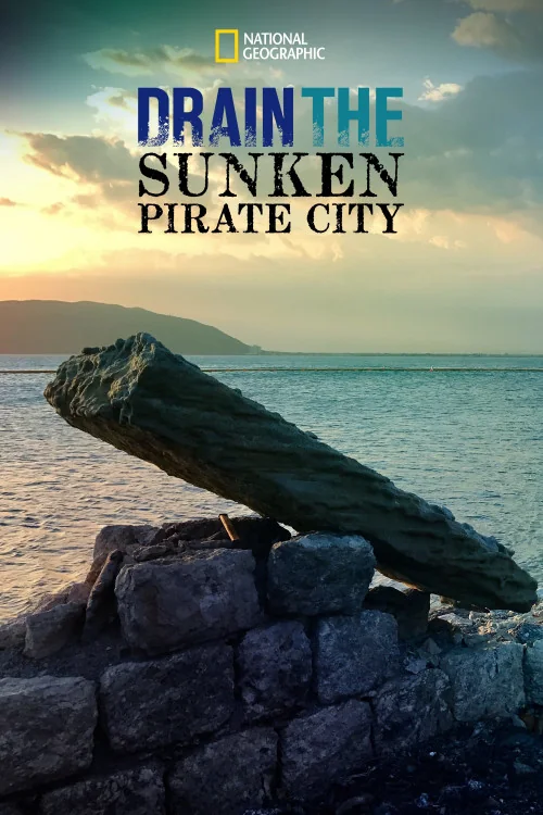 Drain the Sunken Pirate City Poster
