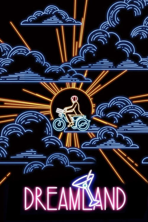 Dreamland Poster