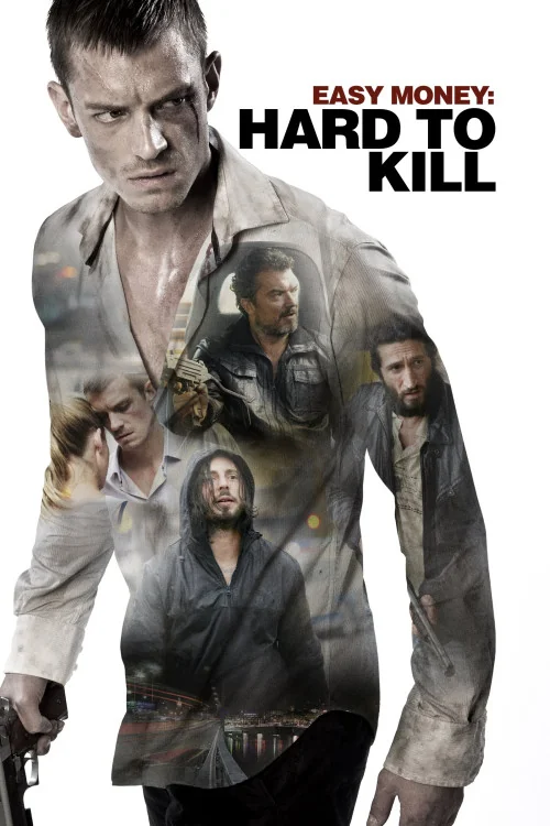 Easy Money II: Hard to Kill Poster