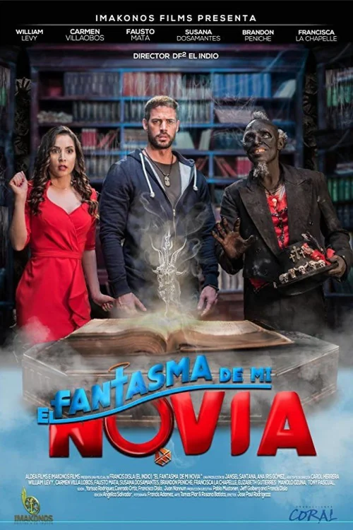 El Fantasma de mi Novia Poster