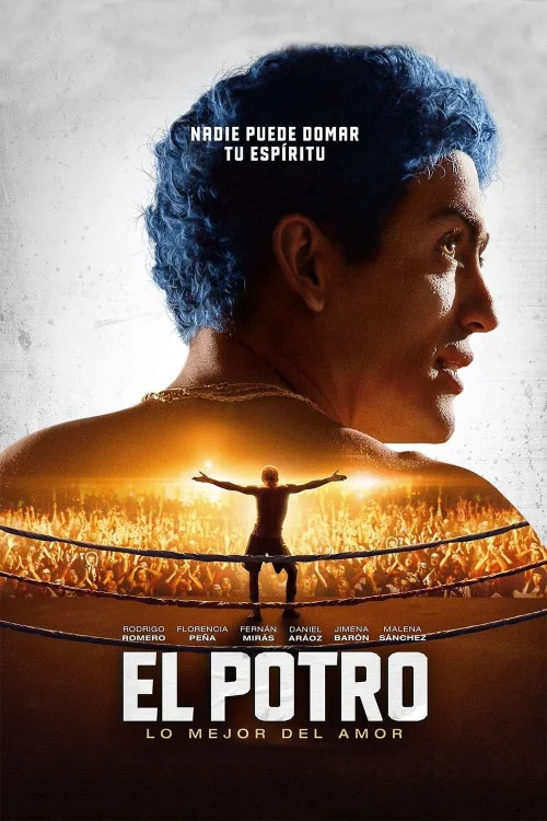El Potro: Unstoppable Poster