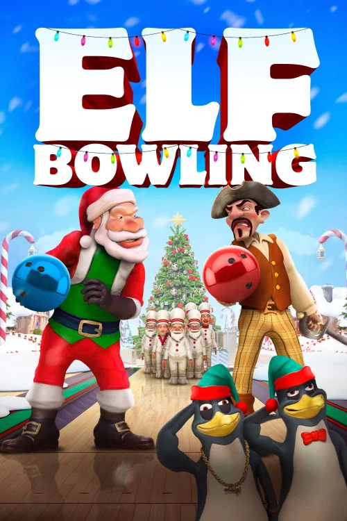 Elf Bowling the Movie: The Great North Pole Elf Strike Poster