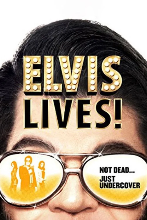 Elvis Lives! Poster