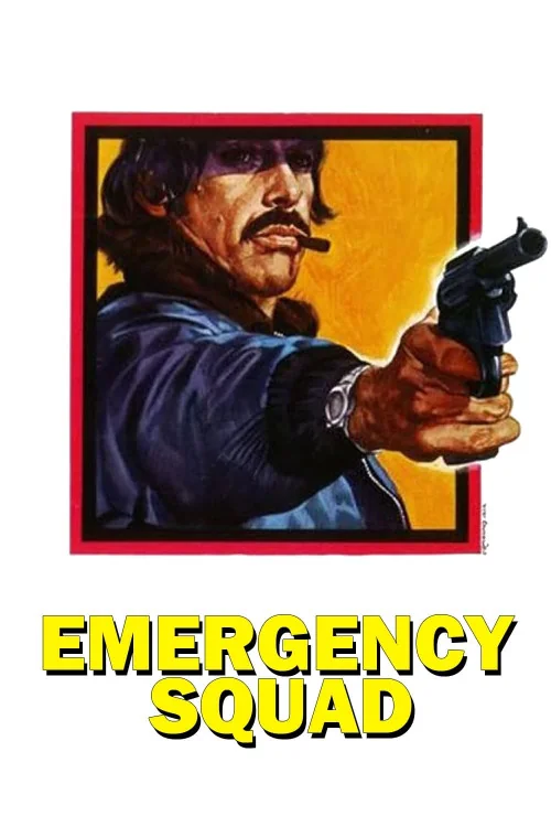 Emergency Squad Poster