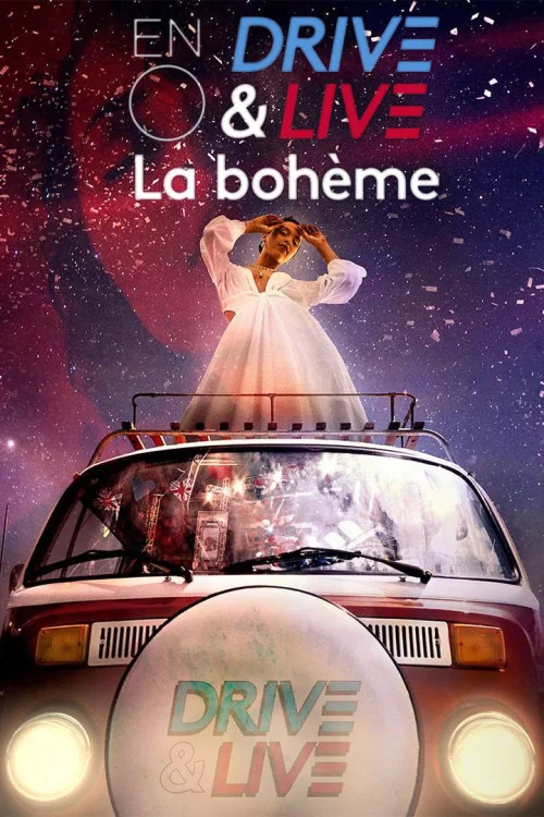 ENO's Drive & Live: La Bohème Poster