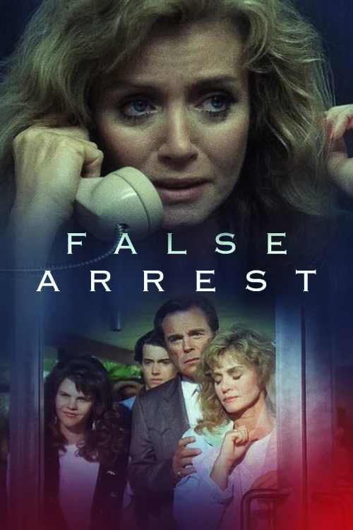 False Arrest Poster
