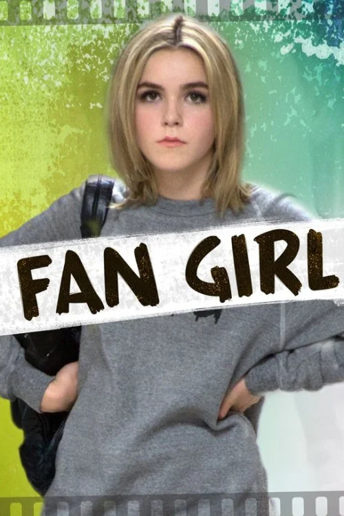 Fan Girl Poster