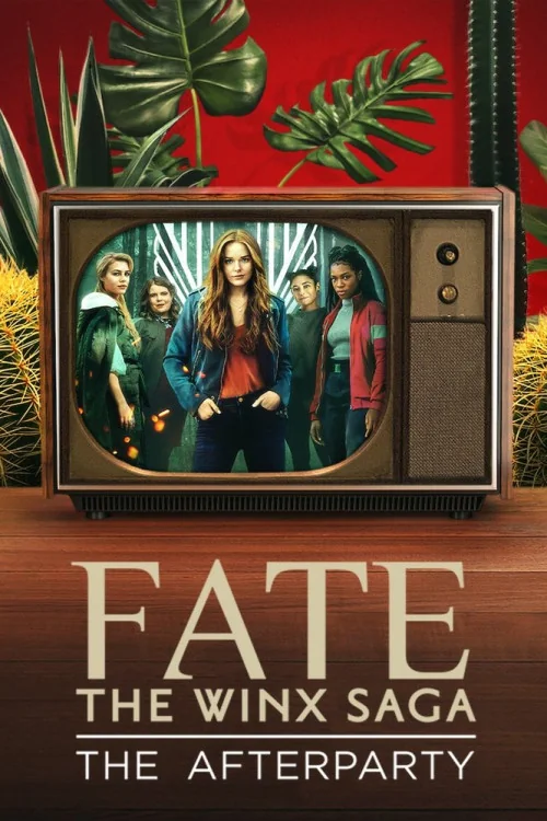 Fate: The Winx Saga - The Afterparty Poster