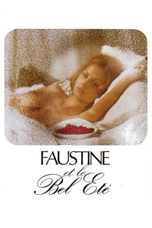 Faustine et le bel été Poster