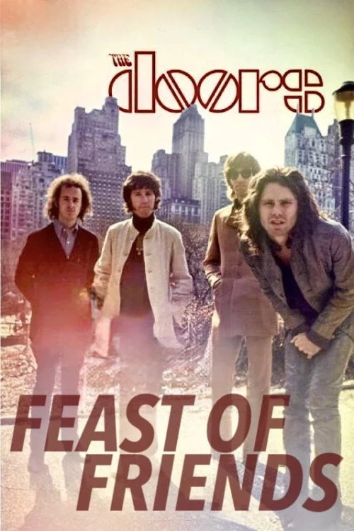 Feast of Friends Poster