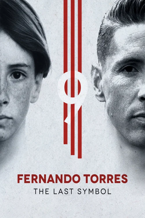 Fernando Torres: El último símbolo Poster