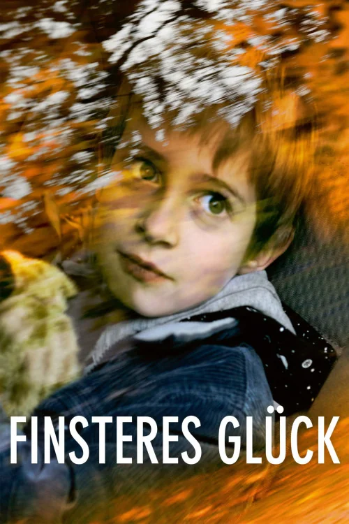Finsteres Glück Poster