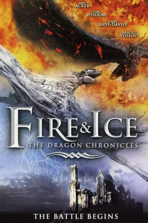 Fire & Ice: The Dragon Chronicles Poster
