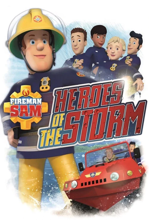 Fireman Sam: Ultimate Heroes - The Movie Poster