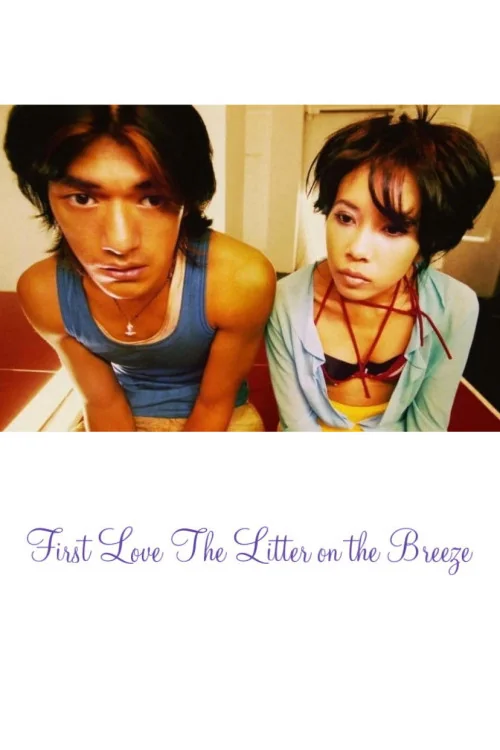 First Love: Litter on the Breeze Poster